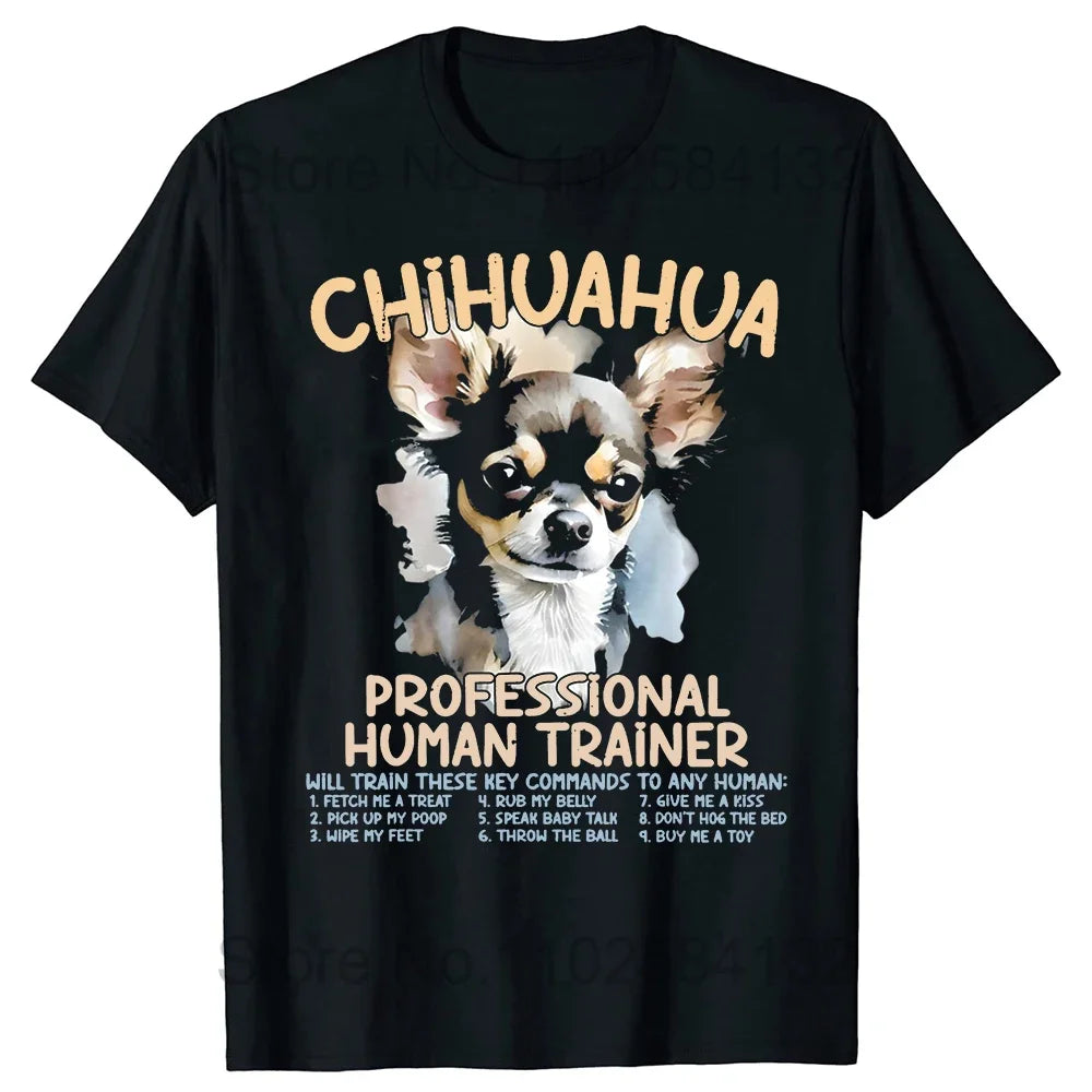 Chihuahua Trainer Funny Dog Tee: Professional Pets Round Neck Casual Fashion T-Shirt - Luxinsly